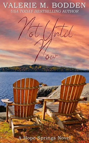 Not Until Now: A Christian Romance