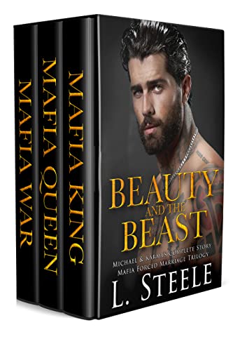 Beauty and the Beast – Michael and Karma’s Complete Story: Mafia Forced Marriage Trilogy