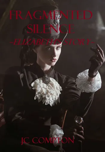 Fragmented Silence: Elizabeth’s Story: A Novel of the UNDERTAKERS INC. Series