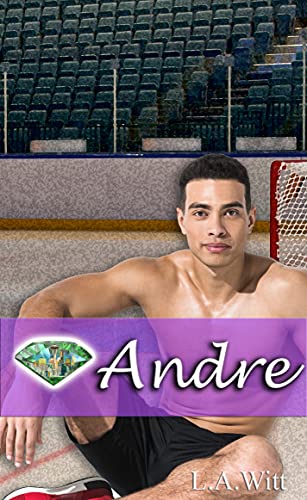 Andre (Gentlemen of the Emerald City Book 5)