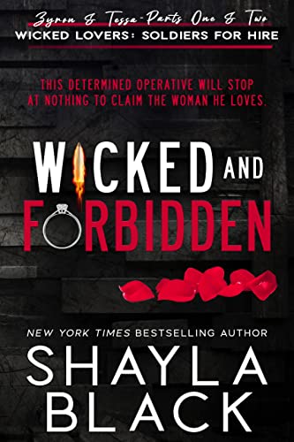Wicked and Forbidden (Zyron & Tessa: The Complete Duet) (Wicked Lovers: Soldiers For Hire)