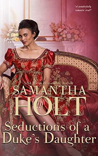 Seductions of a Duke’s Daughter