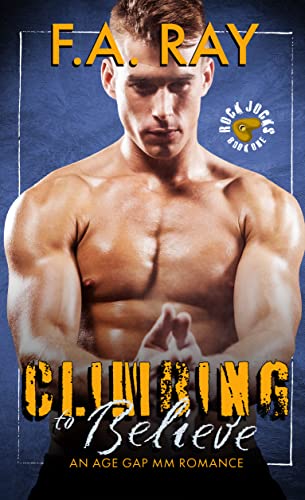 Climbing to Believe