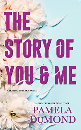 The Story of You and Me