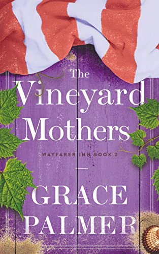 The Vineyard Mothers