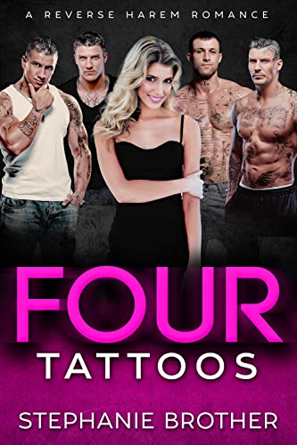 Four Tattoos: A Grumpy Sunshine Age Gap Reverse Harem Romance