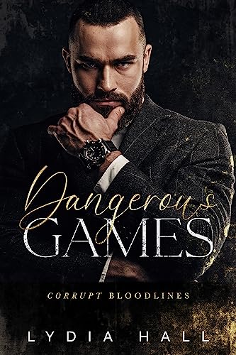 Dangerous Games