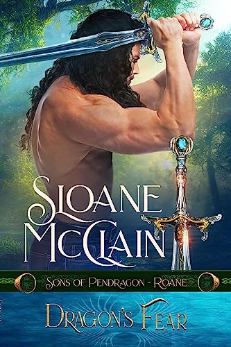Dragon’s Fear (Sons of Pendragon Book 5)