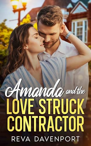 Amanda and the Love Struck Contractor