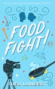 Food Fight!