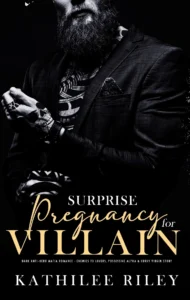 Surprise Pregnancy for Villain