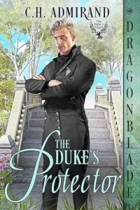 The Duke’s Protector