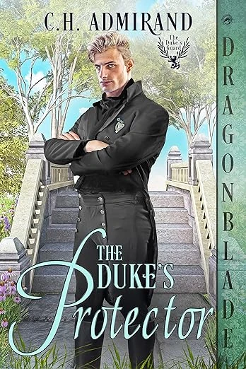 The Duke’s Protector