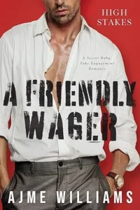 A Friendly Wager
