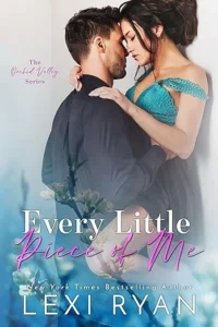 Every Little Piece of Me