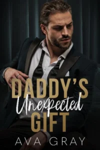 Daddy’s Unexpected Gift