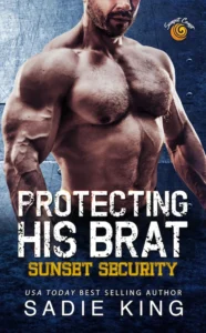Protecting His Brat