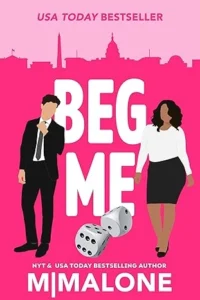Beg Me