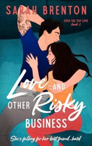 Love and Other Risky Business