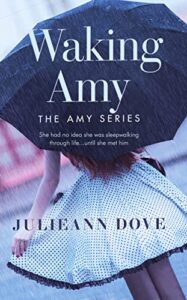 Waking Amy (The Amy Series Book 1)