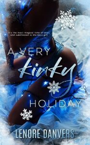 A Very Kinky Holiday (Club Surrender Book 1)