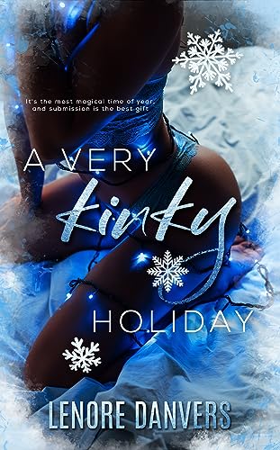 A Very Kinky Holiday (Club Surrender Book 1)
