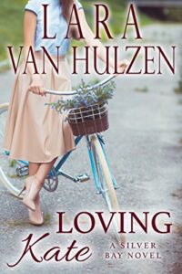 Loving Kate: A Heartwarming Small-Town Romance