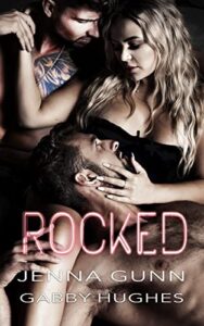 Rocked: A MFM Menage Romance