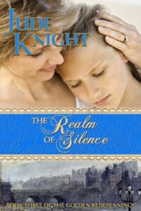 The Realm of Silence (The Golden Redepennings Book 3)