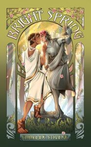 Bright Spring (Harmony of Seasons: An MM Fantasy Romance Quartet Book 1)