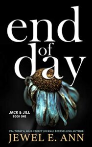 End of Day (Jack & Jill Series)