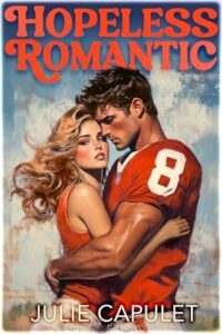 Hopeless Romantic: The steamy sports romance TikTok sensation: (McCabe Brothers Book 1)
