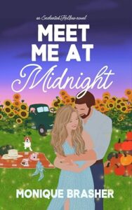 Meet Me At Midnight: A Sweet Cinderella Rom-Com Retelling (Enchanted Hollow Book 1)