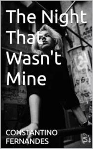 The Night That Wasn’t Mine